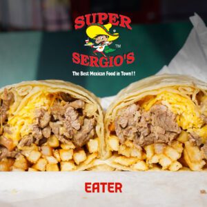 Super Sergios California Burrito By EATER